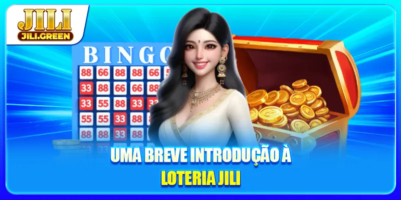 Uma breve introdução à Loteria JILI