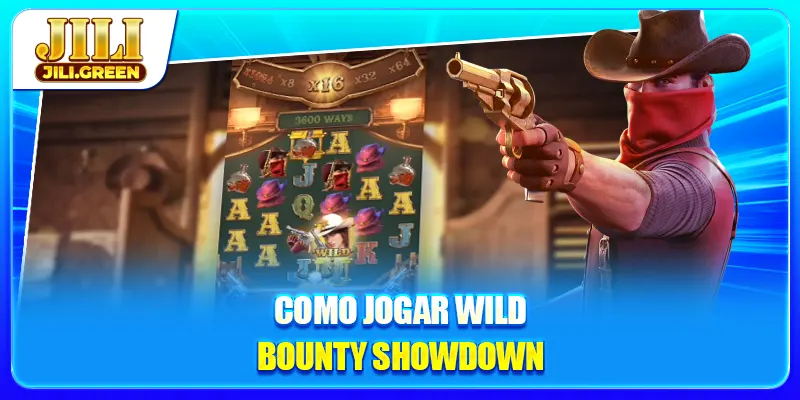 Como jogar Wild Bounty Showdown