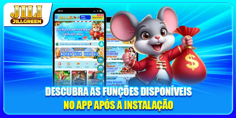 Descubra recursos disponíveis no app após instalação