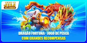 Dragão Fortuna - Jogo De Pesca Com Grandes Recompensas