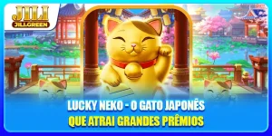 Lucky Neko - O Gato Japonês Que Atrai Grandes Prêmios
